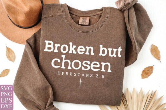 Broken but Chosen Christian Shirt PNG: A Versatile T-Shirt Design Graphic