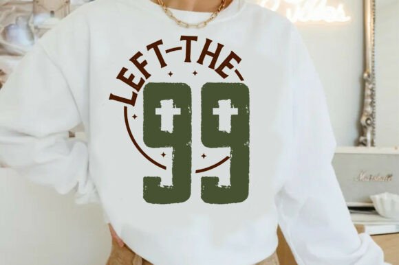 Christian SVG,Left the 99: A Versatile T-Shirt Graphics Asset