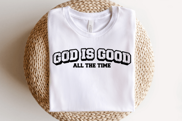 God is Good All the Time: A Faithful Embroidery Design