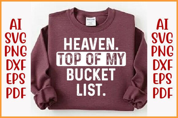 Heaven Top of My List: A Trendy Christian Graphics Asset