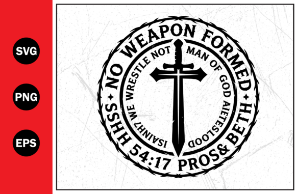 No Weapon Formed Christian Cross Svg Png for T-Shirt Designs