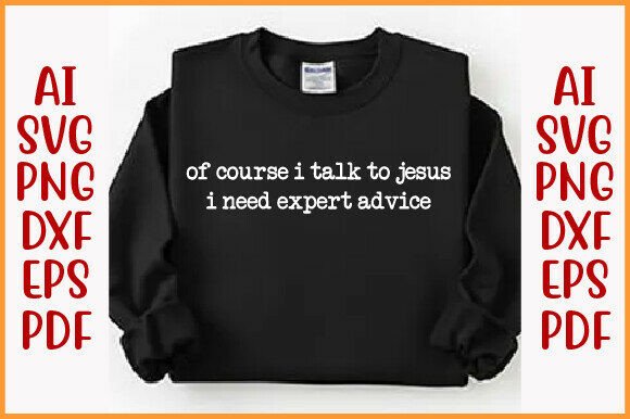 Of Course, Funny Christian Shirt: A Versatile Graphics Asset