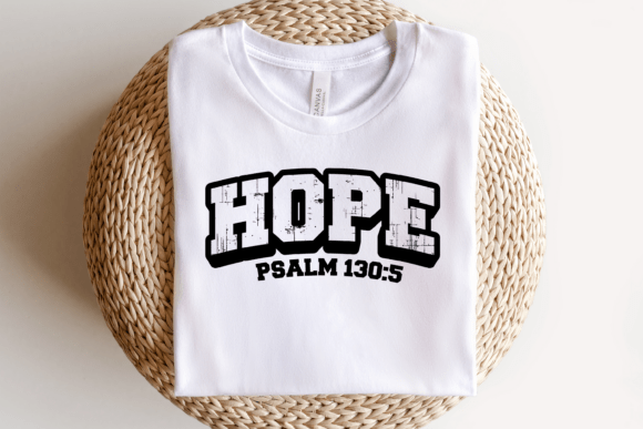 Psalm 130 5 Hope Christian Faith Svg for T-Shirt Designs and Graphics