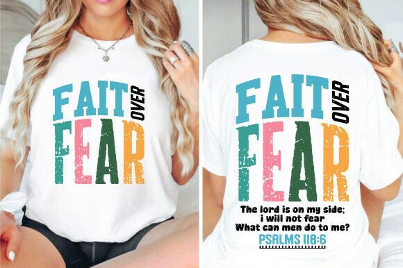 Review: Faith over Fear SVG PNG for T-Shirt Designs & Graphics