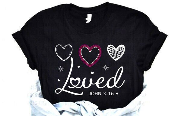 Review: Loved John 3 16 SVG for T-Shirt Designs and Graphics