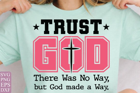 Trust God PNG: A Premium Graphic for T-Shirt Designs
